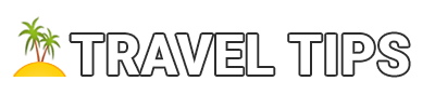 Travel Tips